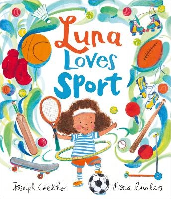 Luna Loves Sport - Joseph Coelho
