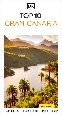 DK Top 10 Gran Canaria -  DK Travel