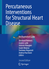 Percutaneous Interventions for Structural Heart Disease - Reimers, Bernhard; Latib, Azeem; Mangieri, Antonio; Moussa, Issam; Regazzoli, Damiano; Pacchioni, Andrea