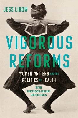 Vigorous Reforms - Jess Libow