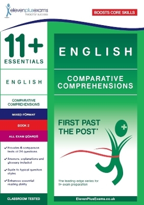 11+ Essentials English Comprehensions: Comparative Comprehensions Book 2