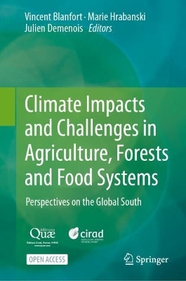 Climate Impacts and Challenges in Agriculture, Forests and Food Systems - 