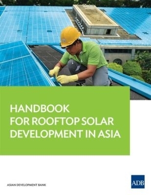 Handbook for Rooftop Solar Development in Asia -  Asian Development Bank