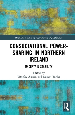 Consociational Power-Sharing in Northern Ireland - 