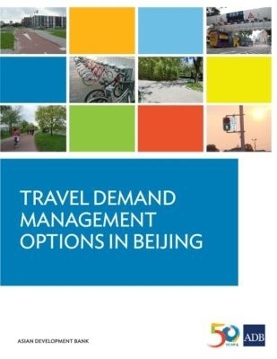 Travel Demand Management Options in Beijing -  Asian Development Bank