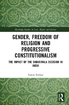 Gender, Freedom of Religion and Progressive Constitutionalism - Sumit Sonkar
