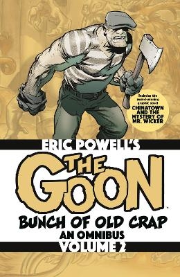 The Goon: Bunch of Old Crap Omnibus Volume 2