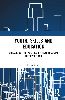 Youth, Skills and Education - R. Maithreyi