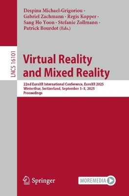 Virtual Reality and Mixed Reality - 