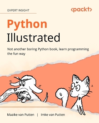 Python Illustrated - Maaike van Putten, Imke van Putten