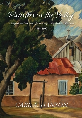 Painters in the Valley - Carl A Hanson