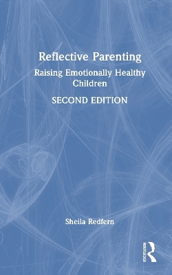Reflective Parenting - Sheila Redfern