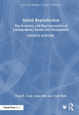 Sound Reproduction - Toole, Floyd E.; Olive, Sean; Welti, Todd