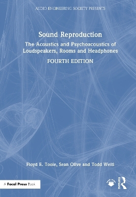 Sound Reproduction - Floyd E. Toole, Sean Olive, Todd Welti