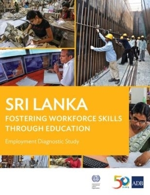 Sri Lanka: Fostering Workforce Skills Through Education -  Asian Development Bank