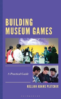 Building Museum Games - Kellian Adams Pletcher