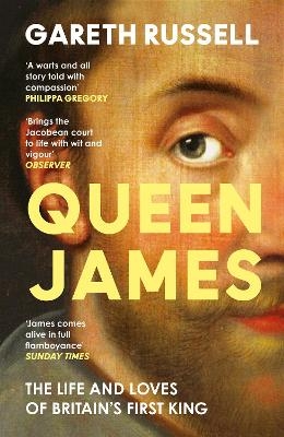 Queen James - Gareth Russell
