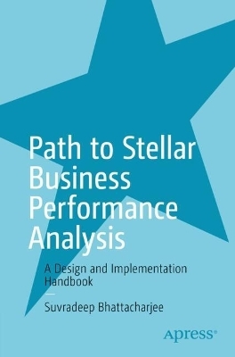Path to Stellar Business Performance Analysis - Suvradeep Bhattacharjee
