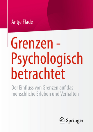 Grenzen - Psychologisch betrachtet