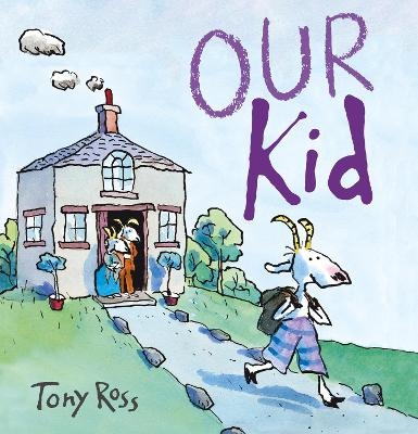 Our Kid - Tony Ross