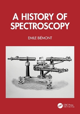 A History of Spectroscopy - Emile Bi&eacute;mont