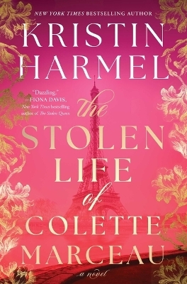 The Stolen Life of Colette Marceau - Kristin Harmel