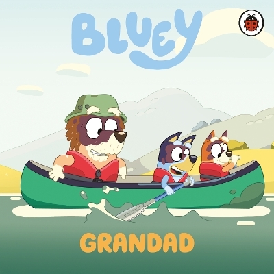 Bluey: Grandad -  Bluey