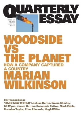 Woodside vs the Planet - Marian Wilkinson