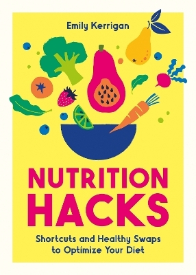 Nutrition Hacks
