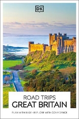 DK Road Trips Great Britain - DK Travel