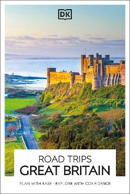 DK Road Trips Great Britain -  DK Travel