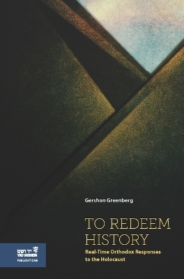 To Redeem History - Gershon Greenberg