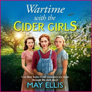 Wartime with the Cider Girls