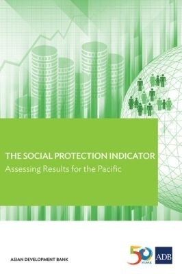 The Social Protection Indicator: Assessing Results for the Pacific -  Asian Development Bank
