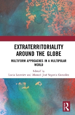 Extraterritoriality Around the Globe - 