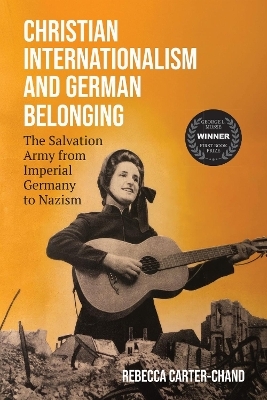 Christian Internationalism and German Belonging - Rebecca Carter-Chand