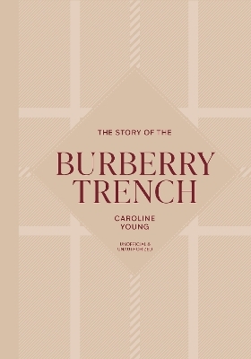 The Story of the Burberry Trench