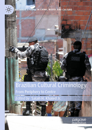 Brazilian Cultural Criminology