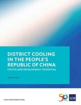District Cooling in the People's Republic of China -  Asian Development Bank