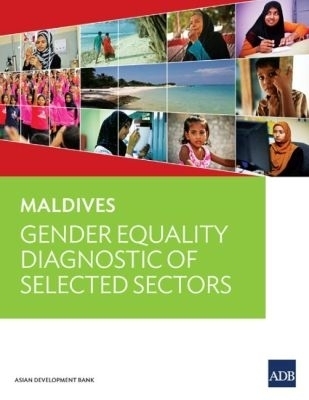 Maldives: Gender Equality Diagnostic of Selected Sectors -  Asian Development Bank