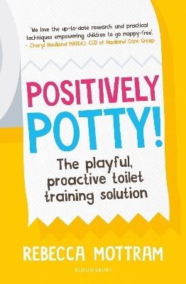Positively Potty - Rebecca Mottram