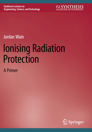 Ionising Radiation Protection