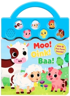 Moo, Oink, Baa! - Maggie Fischer