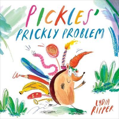 Pickles Prickly Problem - Lydia Ripper