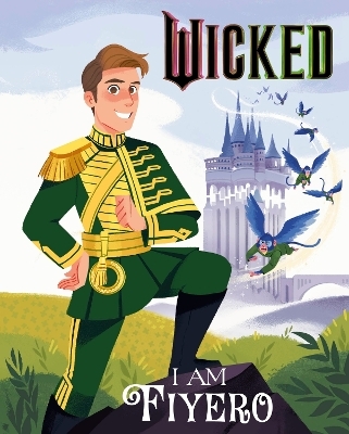 Wicked: I Am Fiyero - Mary Man-Kong