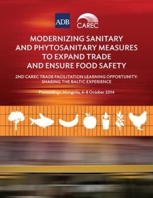 Modernizing Sanitary and Phytosanitary Measures to Expand Trade and Ensure Food Safety -  Asian Development Bank