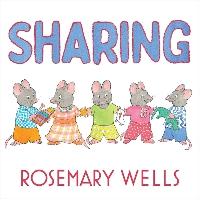 Sharing - Rosemary Wells