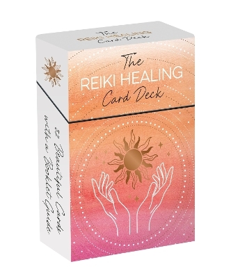 The Reiki Healing Card Deck - Summersdale Publishers