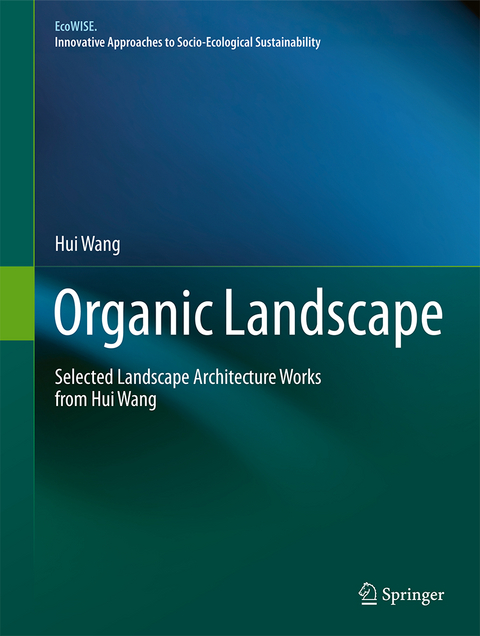 Organic Landscape - Hui Wang