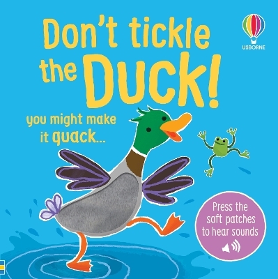 Don't Tickle the Duck! - Sam Taplin